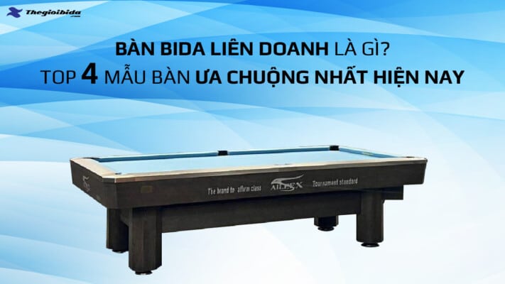 Bàn bi a liên doanh aileex