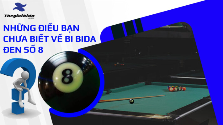 Những điều bạn chưa biết về bi bida đen số 8